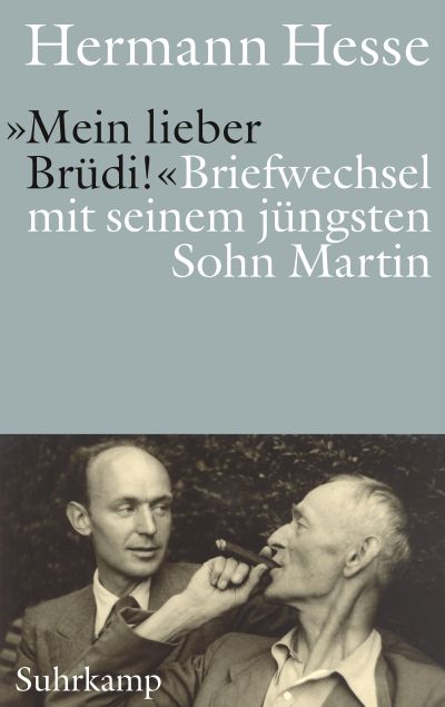 Hermann Hesse Mein lieber brdi